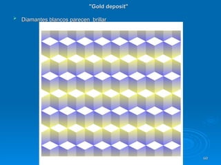"Gold deposit"   Diamantes blancos parecen  brillar   