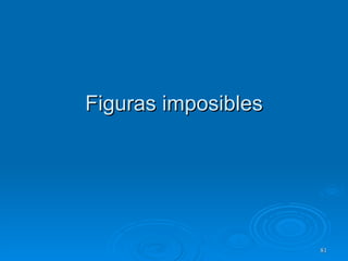 Figuras imposibles 