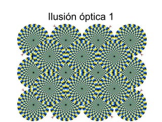 Ilusión óptica 1 