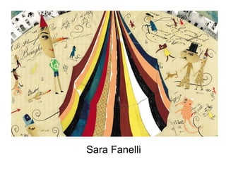 Sara Fanelli
 