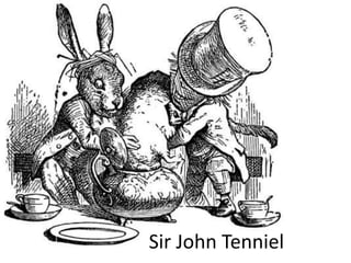Sir John Tenniel 
 