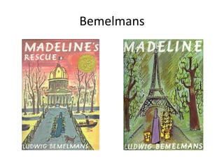 Bemelmans 
 