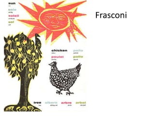 Frasconi 
 