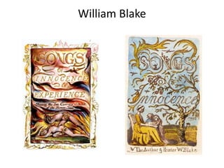 William Blake 
 