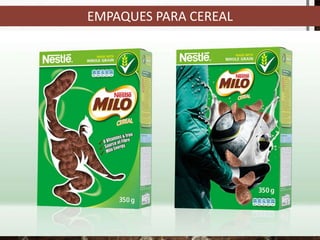 EMPAQUES PARA CEREAL
 