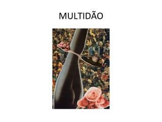 MULTIDÃO 