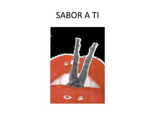 SABOR A TI 