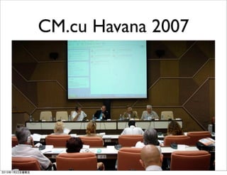 CM.cu Havana 2007
 