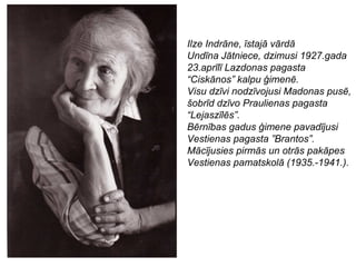 Rakstniece Ilze Indr ne PPT Rakstniece Ilze Indr ne PPT