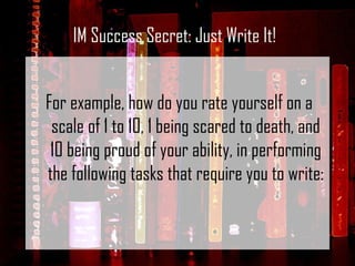 <ul><li>For example, how do you rate yourself on a scale of 1 to 10, 1 being scared to death, and 10 being proud of your a...