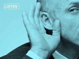 LISTEN
 