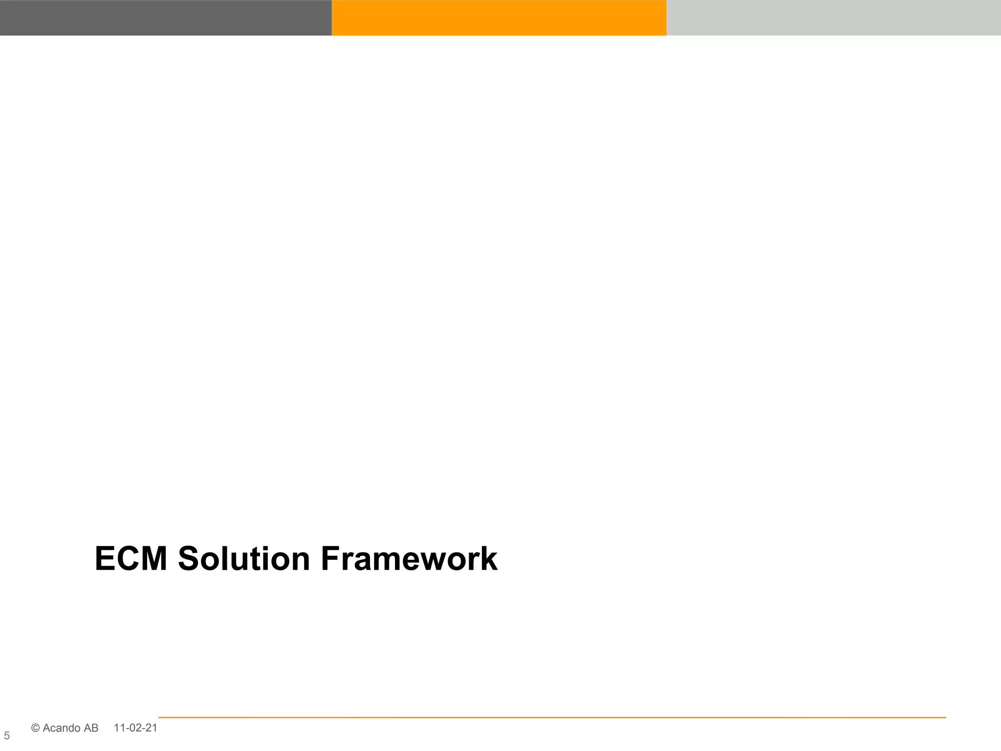 ECM Solution Framework 11-02-21 