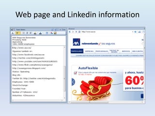 Web page and Linkedin information
 