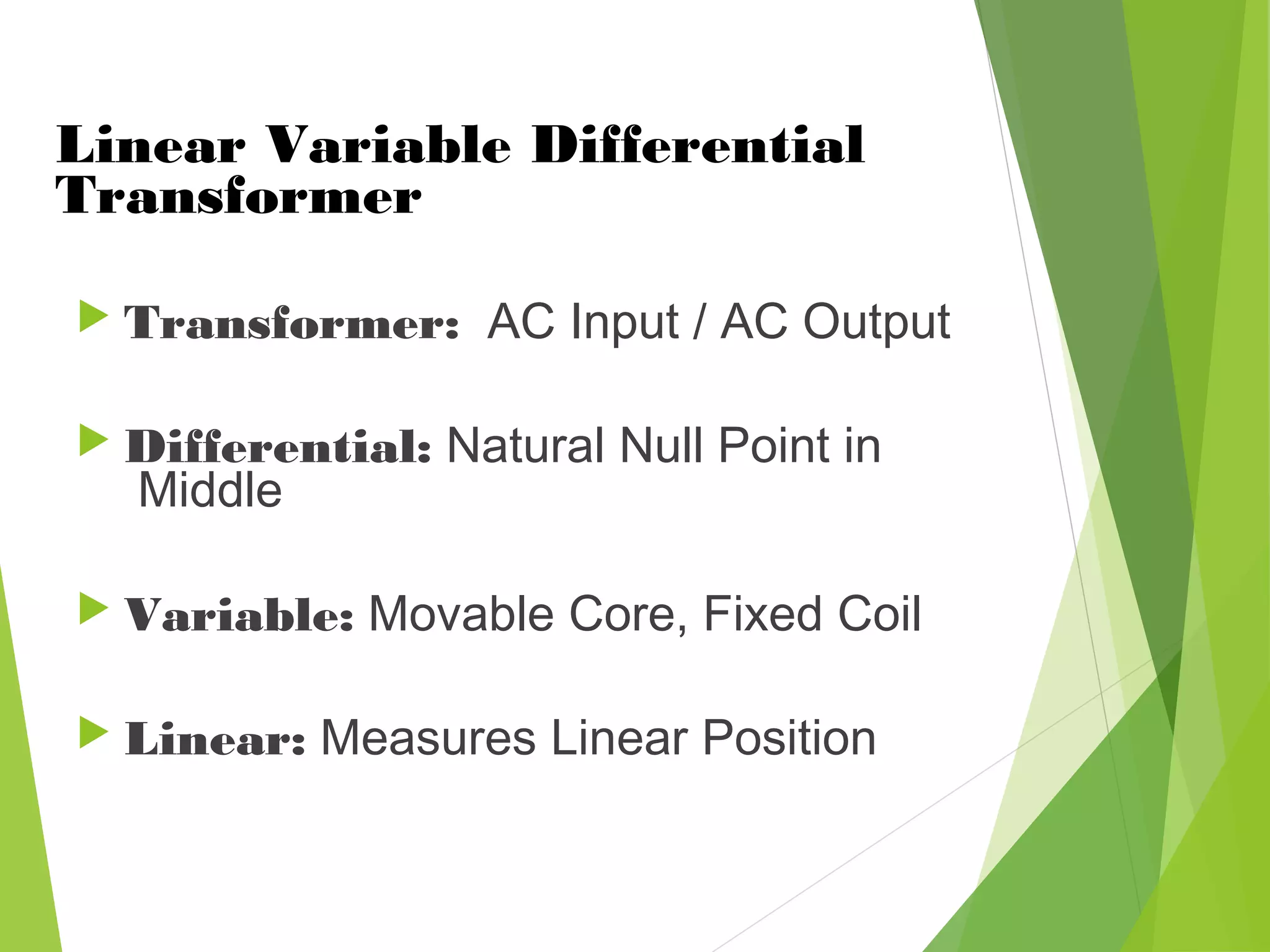 Linear Variable Differential Transformer (detailed presentation) | PPT