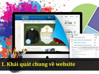 1. Khái quát chung về website
 
