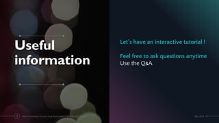 Let’s have an interactive tutorial !
Feel free to ask questions anytime
Use the Q&A
May 2021
Next-Generation Closed-Loop Automation | IEEE IM 2021 Tutorial
7
Useful
information
 