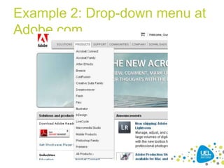 Example 2: Drop-down menu at
Adobe.com

36

 