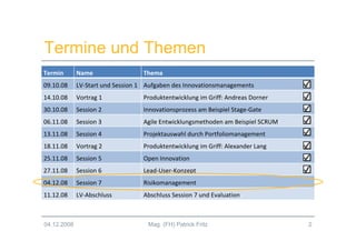 Innovationsmanagement 2.0 - Session 7 (WS2008/09)