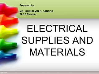 Electrical Supplies and Materials | PPT