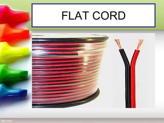 FLAT CORD
 