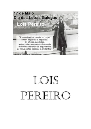 Lois
Pereiro
 