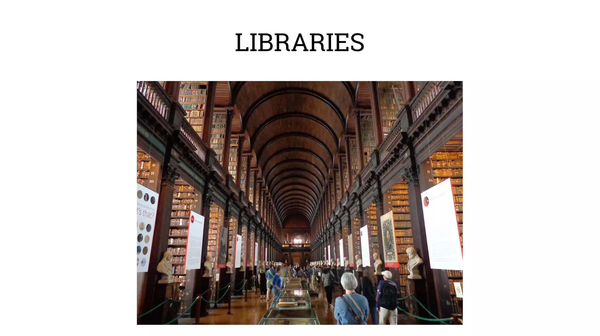 LIBRARIES 
 