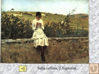 Sulla collina, T.Signorini
 