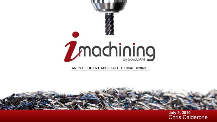 Imachining By Solidcam