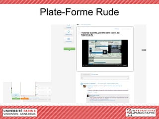 Plate-Forme Rude
 