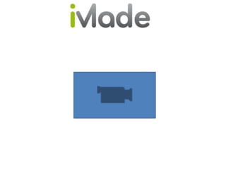 iMade
 