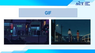 GIF
 