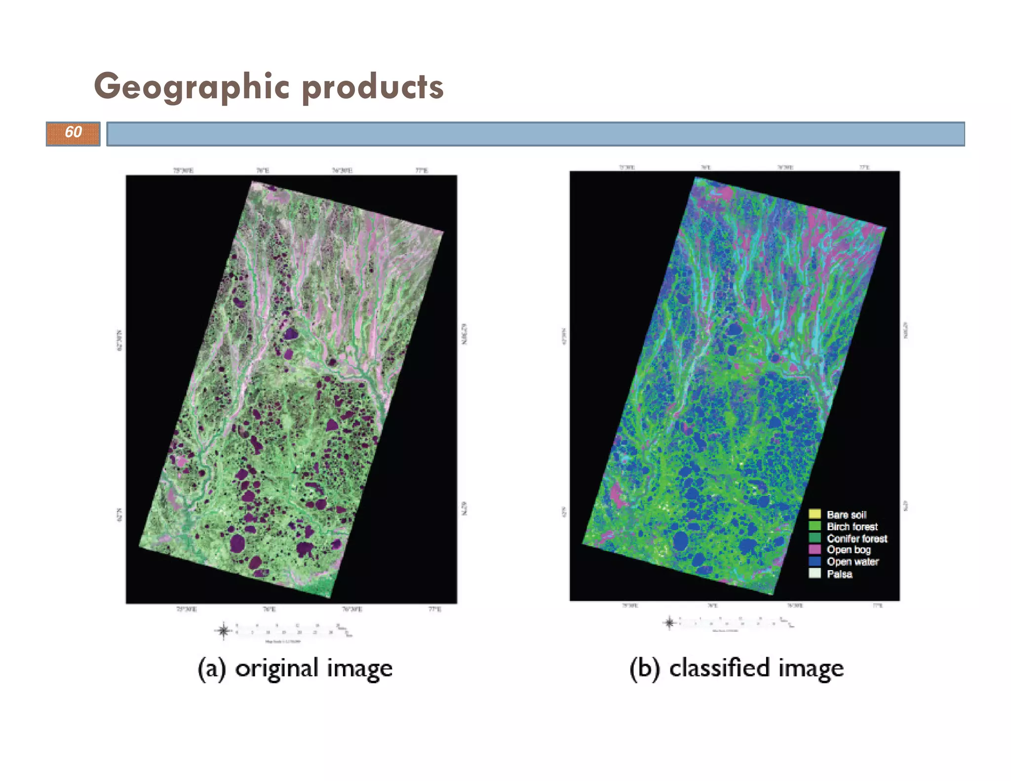 Geographic products
60
 