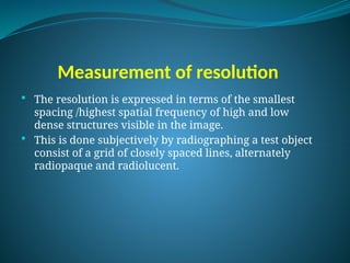 Comprehensive Overview of Image Characteristics in Radiography and ...