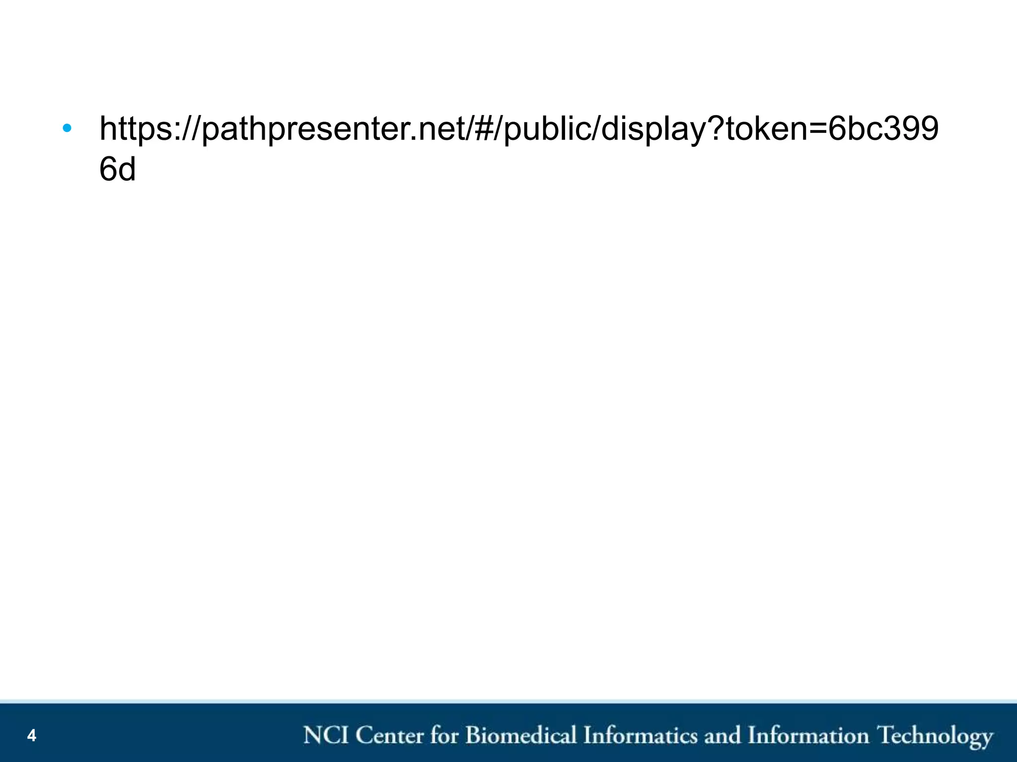 • https://pathpresenter.net/#/public/display?token=6bc399
6d
4