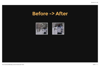 2015/07/19 11:58
25/48 ک`http://localhost:3000/image_convert.md?print-pdf=1#/4/2
Before -> AfterBefore -> After
 