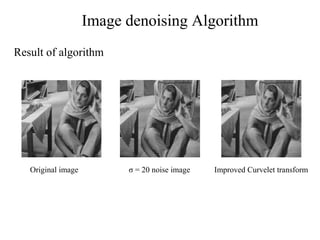 Image denoising using curvelet transform | PPT