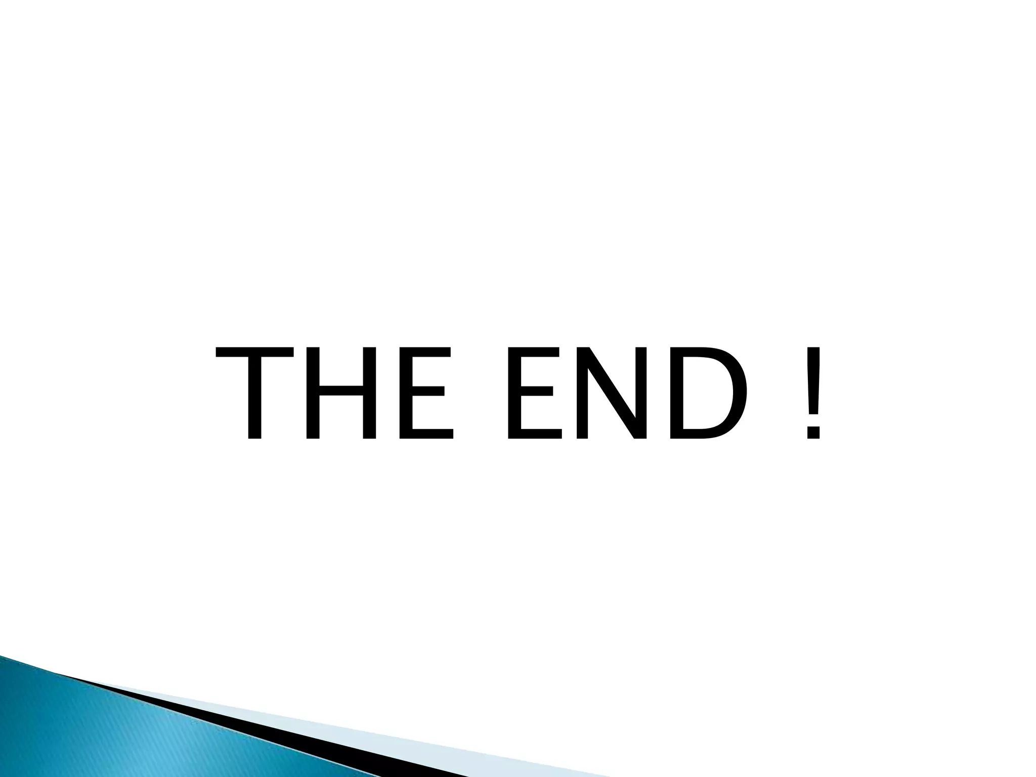 THE END !
 