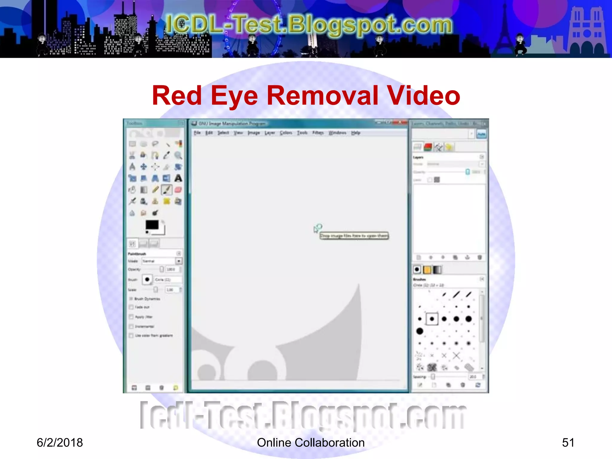 Red Eye Removal Video
6/2/2018 Online Collaboration 51
 