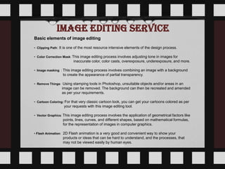 Image Editing Service Basic elements of image editing ,[object Object]