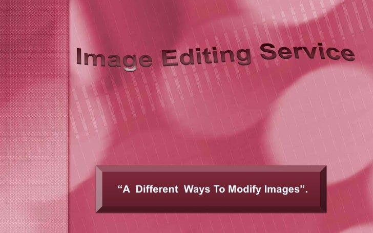 Editing service definition