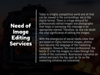 Image Editing Services: Help Businesses To Become More Effective