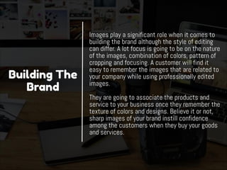 Image Editing Services: Help Businesses To Become More Effective