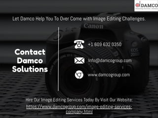 Image Editing Services: Help Businesses To Become More Effective