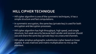 Image encryption using elliptical curve cryptosytem with hill cipher | PPT