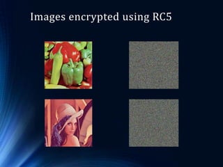 I mage encryption using rc5 | PPTX
