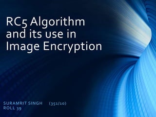 I mage encryption using rc5 | PPT