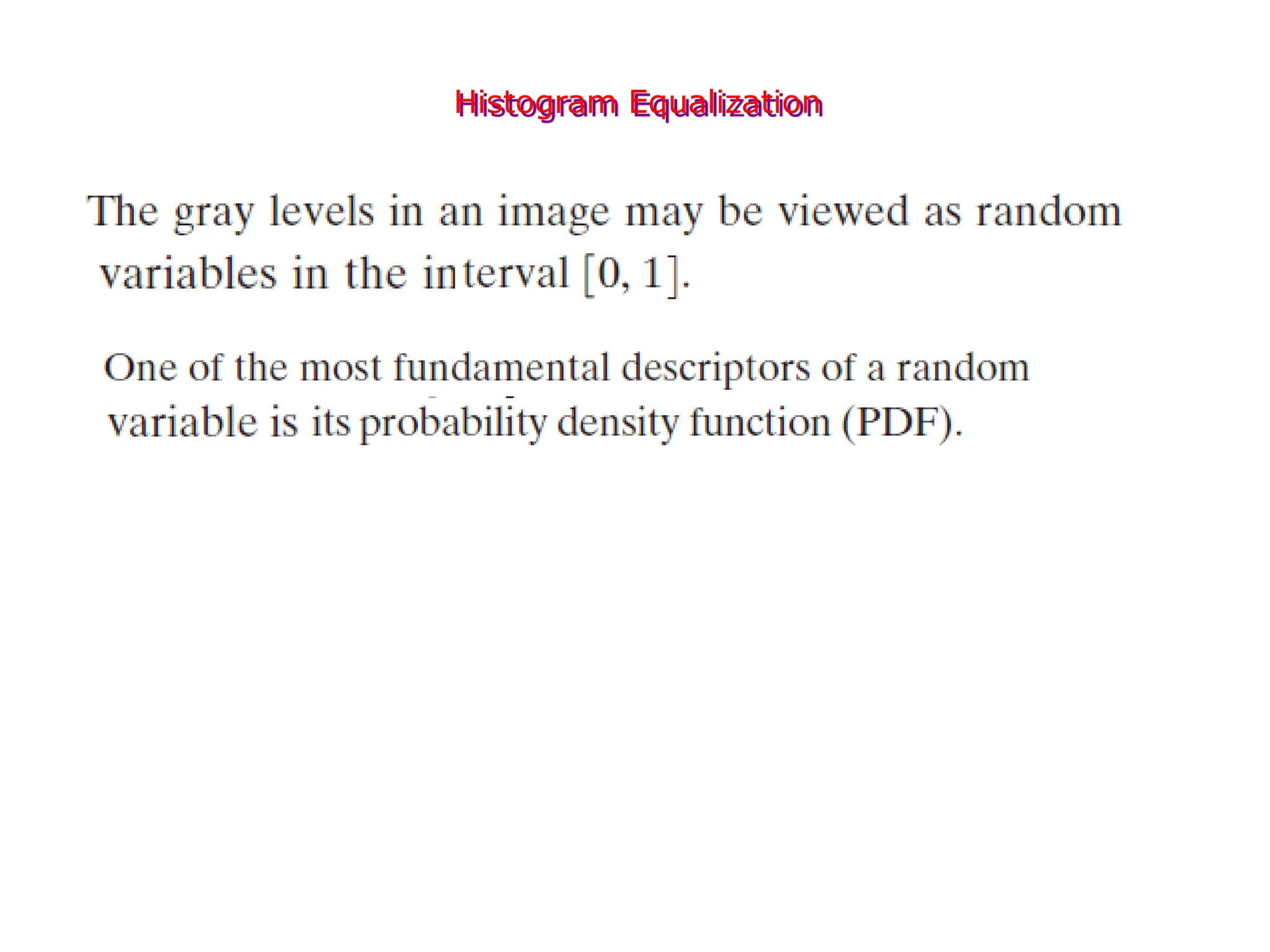 Histogram Equalization
 