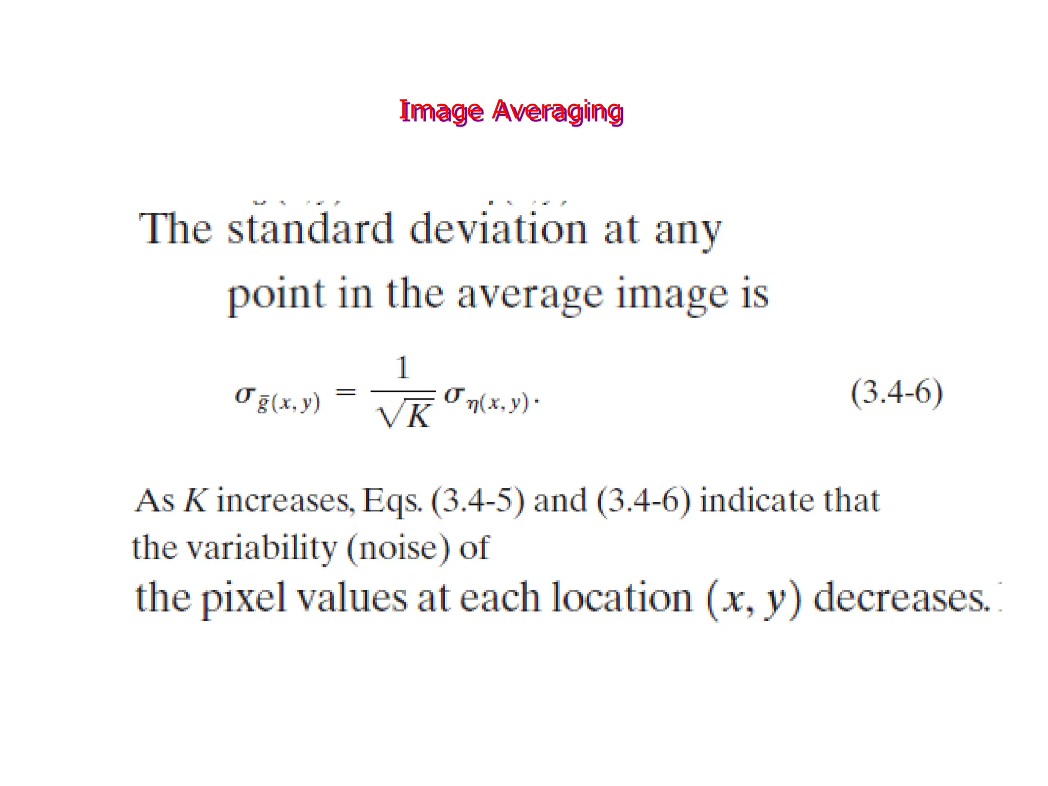 Image Averaging
 
