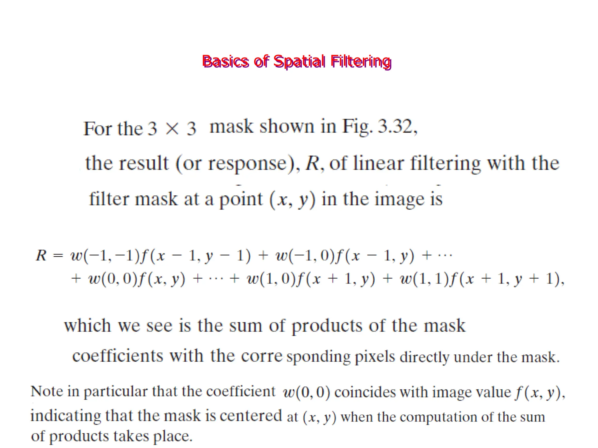 Basics of Spatial Filtering
 