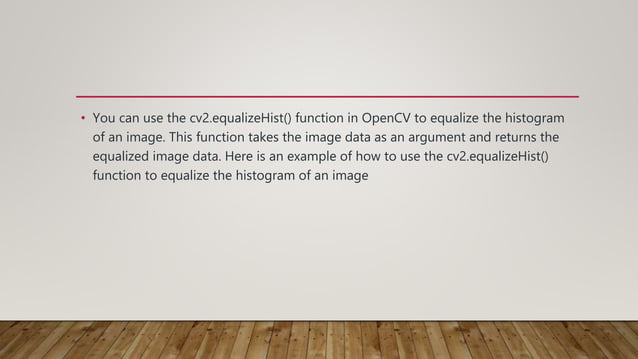 Image Enhancement Techniques using OpenCV – Python.pptx